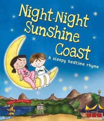 Night, Night Sunshine Coast by Lake Press image