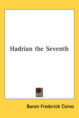 Hadrian the Seventh by Baron Frederick Corvo image