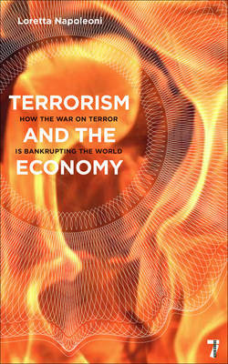 Terrorism And The Economy by Loretta Napoleoni image