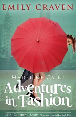 Madeline Cain by Emily Craven