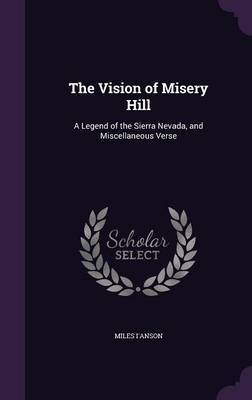 The Vision of Misery Hill by Miles I'anson image