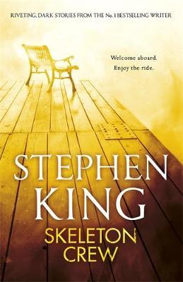 Skeleton Crew by Stephen King