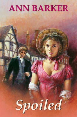 Spoiled by Ann Barker image