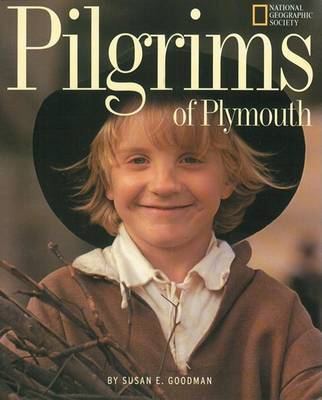 Pilgrims of Plymouth by Susan E Goodman image