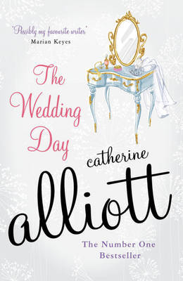 The Wedding Day by Catherine Alliott image