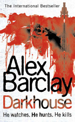 Darkhouse by Alex Barclay image