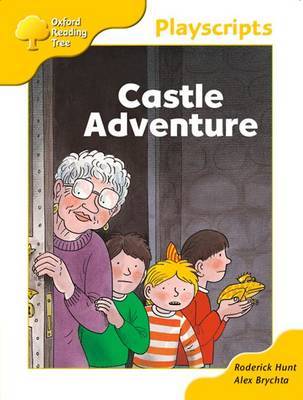 Oxford Reading Tree: Stage 5: Playscripts: 5: Castle Adventure by Rod Hunt image