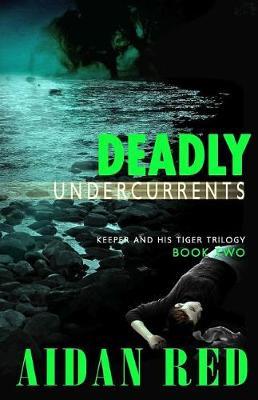 Deadly Undercurrents by Aidan Red image