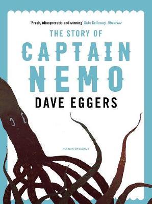 The Story of Captain Nemo by Dave Eggers image
