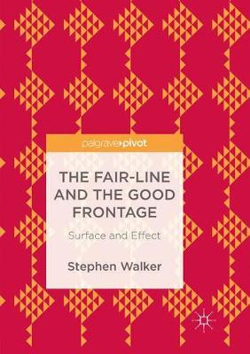 The Fair-Line and the Good Frontage by Stephen Walker image