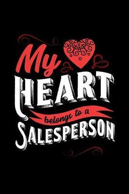 My Heart Belongs to a Salesperson by Dennex Publishing image