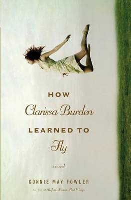 How Clarissa Burden Learned to Fly image