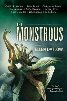 The Monstrous by Peter Straub image