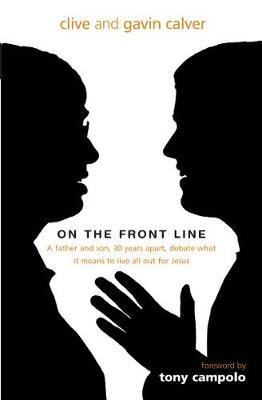 On the Front Line by Clive Calver image