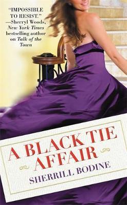 A Black Tie Affair by Sherrill Bodine