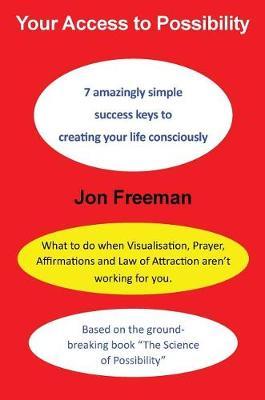 Your Access to Possibility by Jon Freeman image