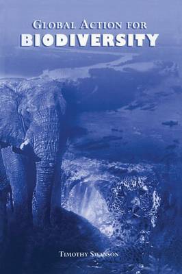 Global Action for Biodiversity by Timothy Swanson image