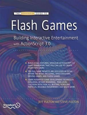 The Essential Guide to Flash Games by Jeff Fulton image