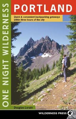 One Night Wilderness: Portland on Hardback by Douglas Lorain