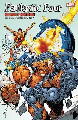 Fantastic Four: Heroes Return - The Complete Collection Vol. 2 by Chris Claremont image