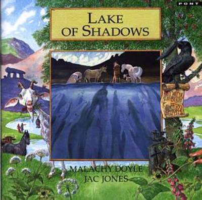 Legends from Wales Series: Lake of Shadows by Malachy Doyle image