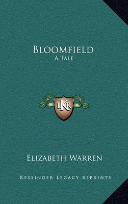 Bloomfield: A Tale by Elizabeth Warren image