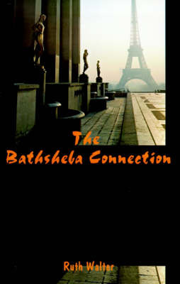 The Bathsheba Connection by Ruth Walter image