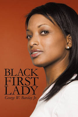 Black First Lady: Devine' Sparks by George W Barclay Jr image