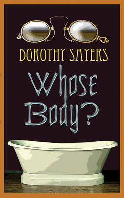 Whose Body? by Dorothy Sayers image