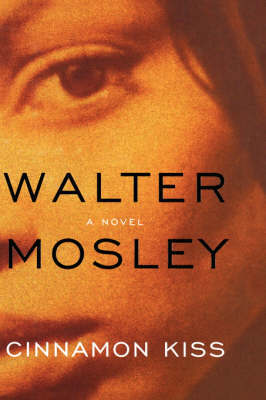 Cinnamon Kiss by Walter Mosley image