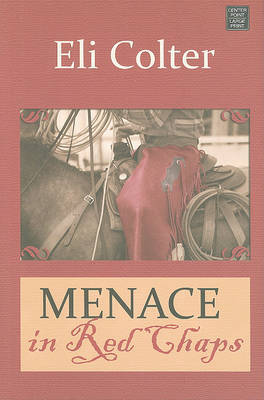 Menace in Red Chaps by Eli Colter image