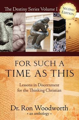 For Such a Time as This by Dr Ron Woodworth image