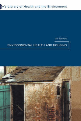 Environmental Health and Housing by Jill Stewart image