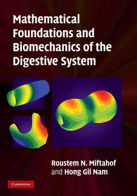 Mathematical Foundations and Biomechanics of the Digestive System by Roustem N. Miftahof image