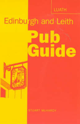 Edinburgh and Leith Pub Guide by Stuart McHardy image