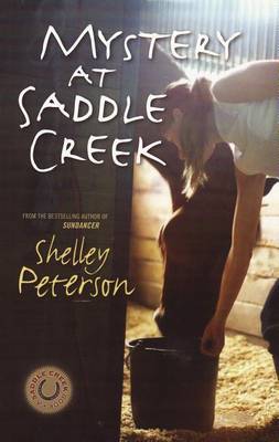 Mystery at Saddle Creek on Paperback by Shelley Peterson