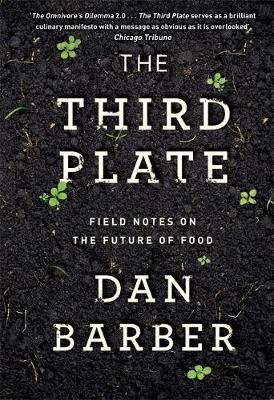 The Third Plate by Dan Barber image