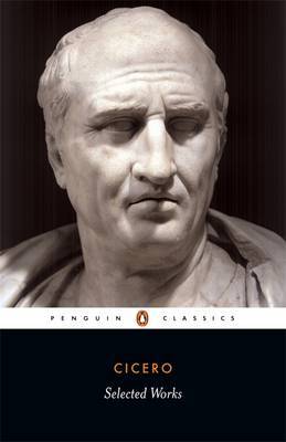 Selected Works on Paperback by Marcus Tullius Cicero