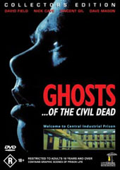 Ghosts Of The Civil Dead on DVD Ghosts Of The Civil Dead on DVD