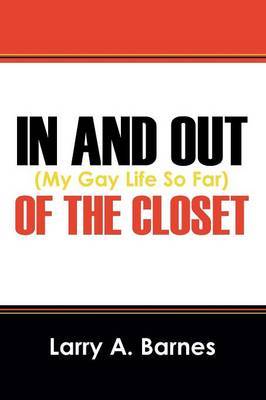 In and Out of the Closet by Larry a Barnes image