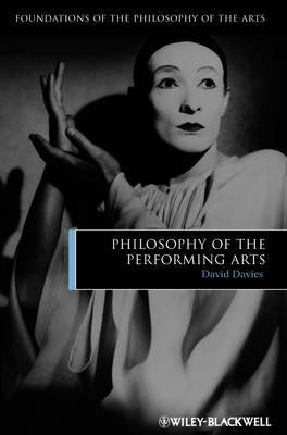 Philosophy of the Performing Arts by David Davies image
