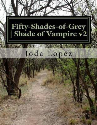 Fifty-Shades-Of-Grey Shade of Vampire by Joda Lopez image