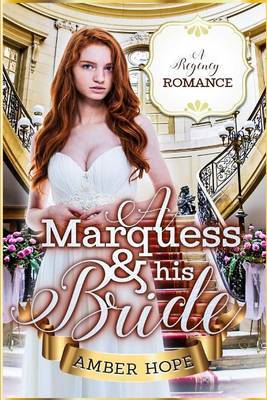 A Marquess and His Bride by Amber Hope image