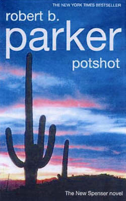 Potshot on Paperback by Robert B. Parker