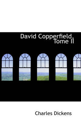 David Copperfield, Tome II by Charles Dickens image