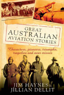 Great Australian Aviation Stories by Jim Haynes image