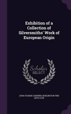 Exhibition of a Collection of Silversmiths' Work of European Origin image