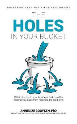 The Holes in Your Bucket image