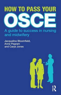 How to Pass Your OSCE by Jacqueline Bloomfield image