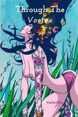 Through the Vortex by Vasilia Niles image